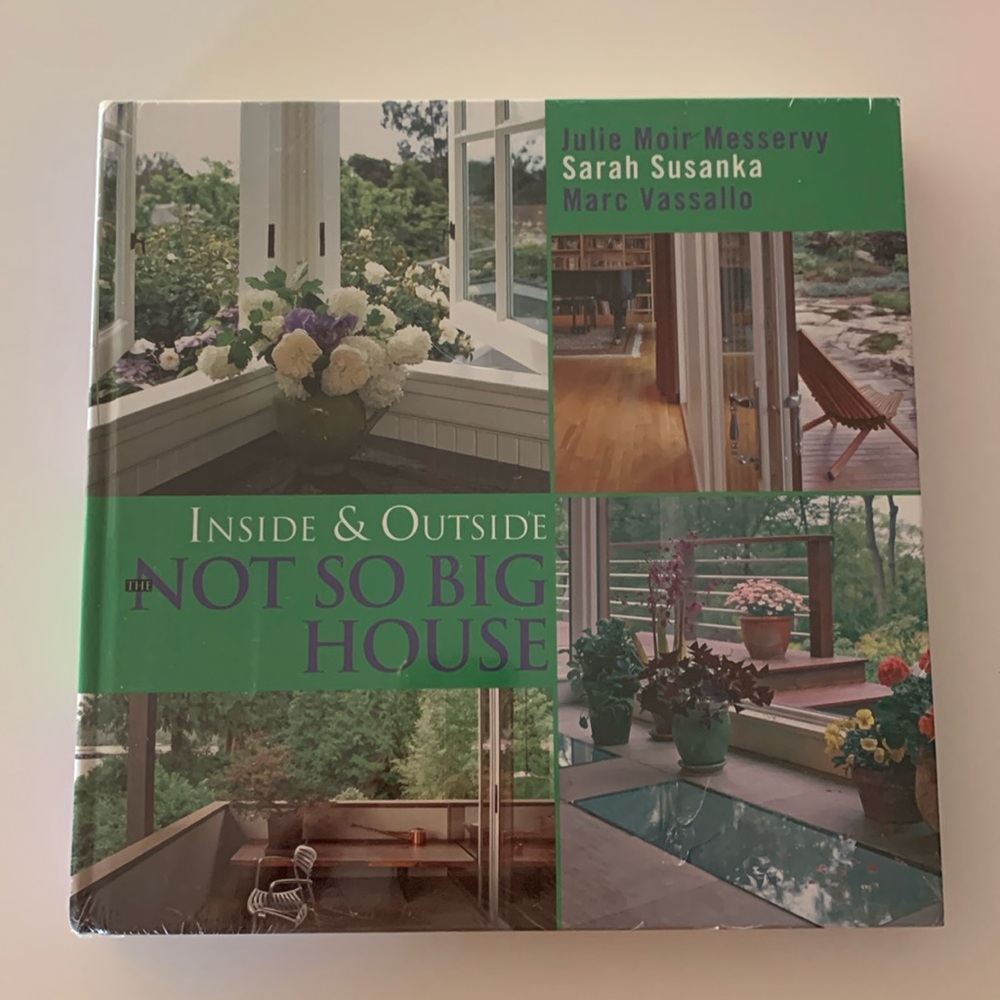 Coffee table book interior design Inside & Outside the Not So Big House Book